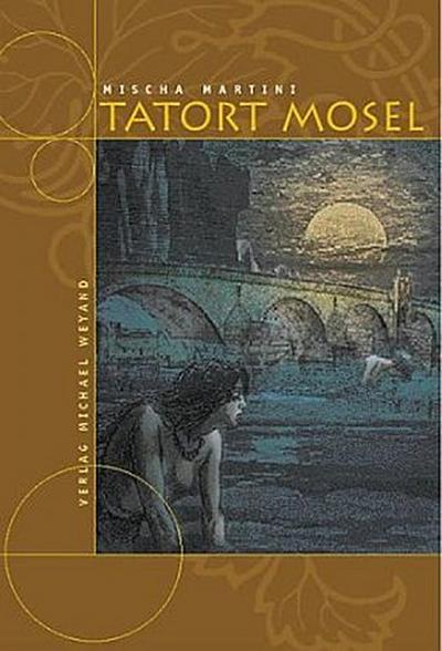 Tatort Mosel