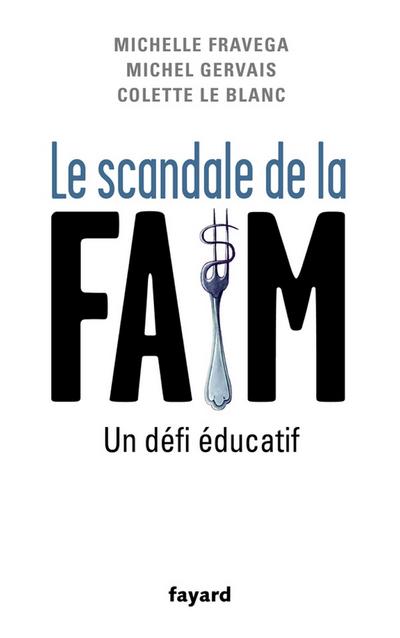 Le Scandale de la faim