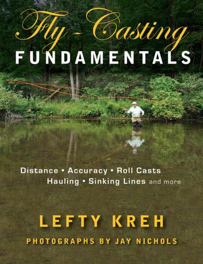 Fly-Casting Fundamentals