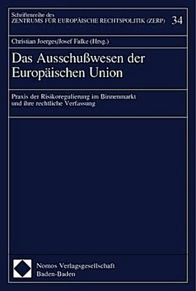 Das Ausschußwesen der Europäischen Union