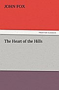 The Heart of the Hills