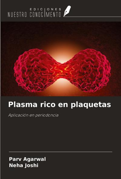 Plasma rico en plaquetas