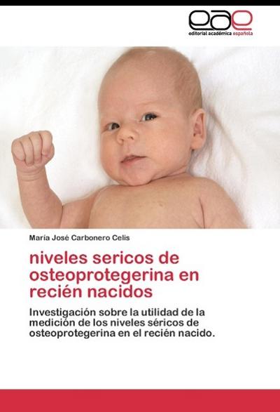 niveles sericos de osteoprotegerina en recién nacidos