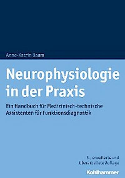 Neurophysiologie in der Praxis