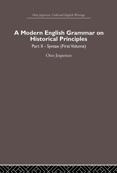 A Modern English Grammar on Historical Principles