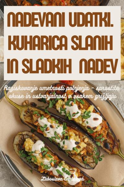 PLN¿NÉ ROZKOU¿KY. KUCHA¿KA SLANÝCH A SLADKÝCH NÁPLNÍ