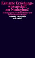 Kritische Erziehungswissenschaft am Neubeginn?