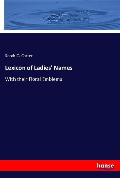Lexicon of Ladies’ Names