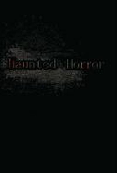 Haunted Horror