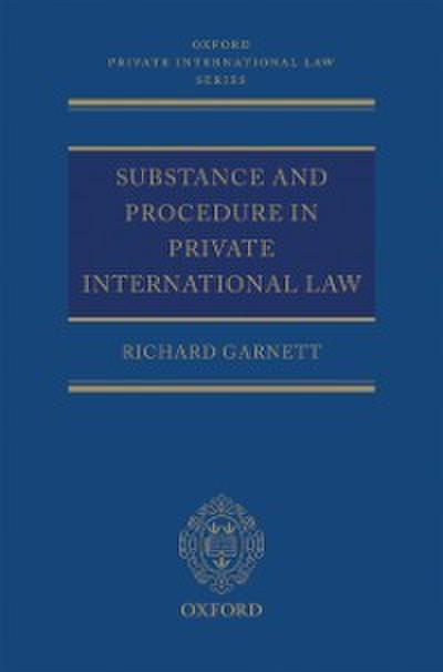 Substance and Procedure in Private International Law