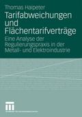 Tarifabweichungen und Flächentarifverträge
