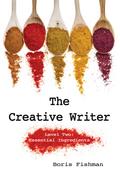 The Creative Writer, Level Two: Essential Ingredients (The Creative Writer)