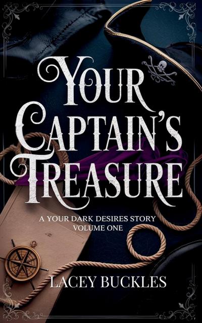 Your Captain’s Treasure