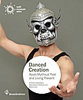 Danced creation