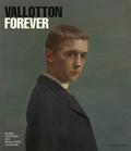 Vallotton Forever von Catherine Lepdor | Taschenbuch