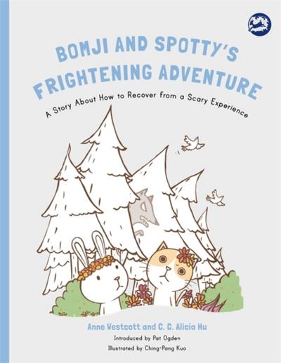 Bomji and Spotty’s Frightening Adventure