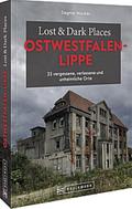 Lost & Dark Places Ostwestfalen-Lippe