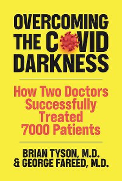 Overcoming the COVID Darkness