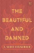 The Beautiful and Damned