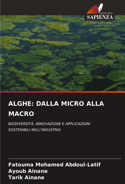 ALGHE: DALLA MICRO ALLA MACRO