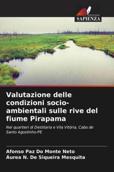 Valutazione delle condizioni socio-ambientali sulle rive del fiume Pirapama