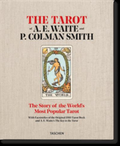 The Tarot of A.E. Waite and P. Colman Smith