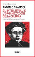 Gli intellettuali e l’organizzazione della cultura
