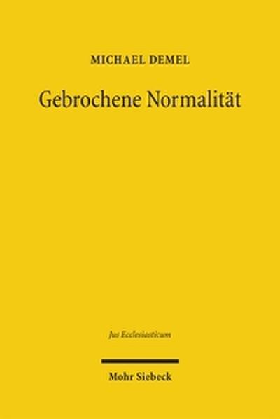 Gebrochene Normalität