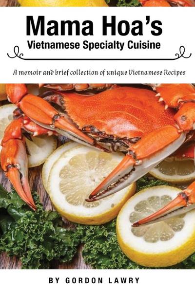 Mama Hoa’s Specialty Vietnamese Cuisine