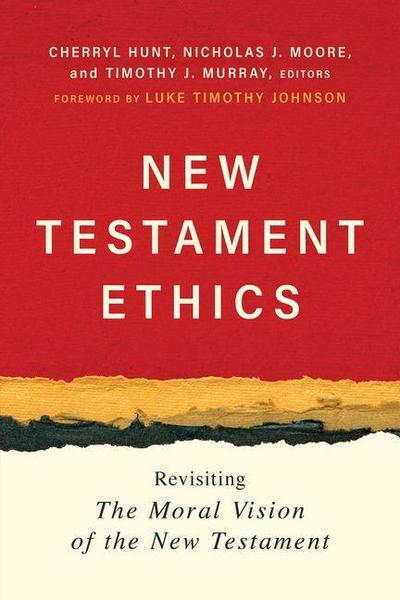 New Testament Ethics