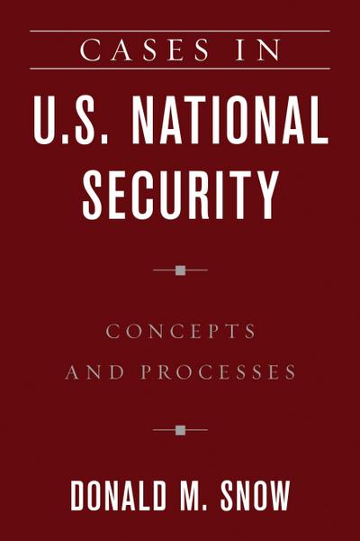 Cases in U.S. National Security