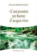 «E mi mostrò un fiume d’acqua viva»