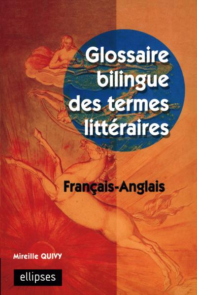 Glossaire bilingue des termes littéraires français-anglais