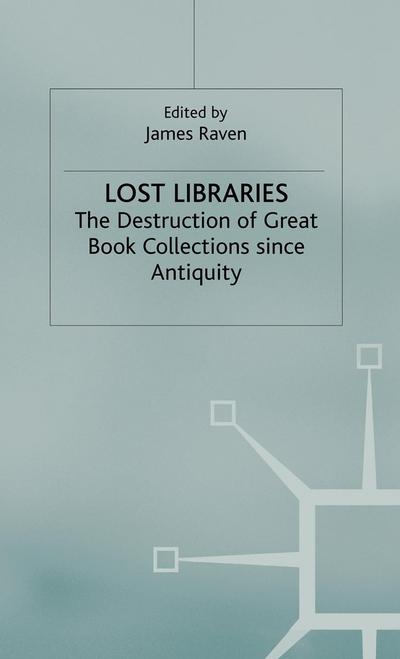 Lost Libraries