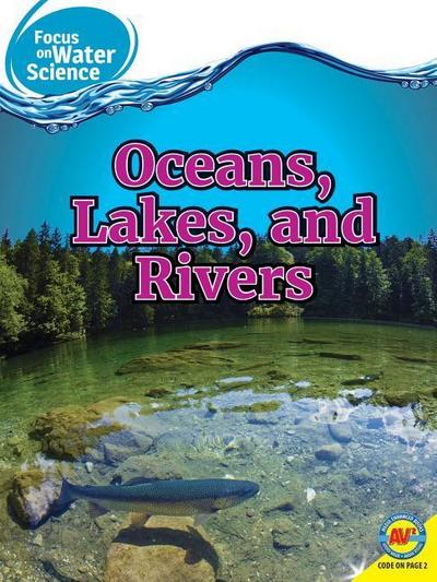 Oceans Lakes and Rivers