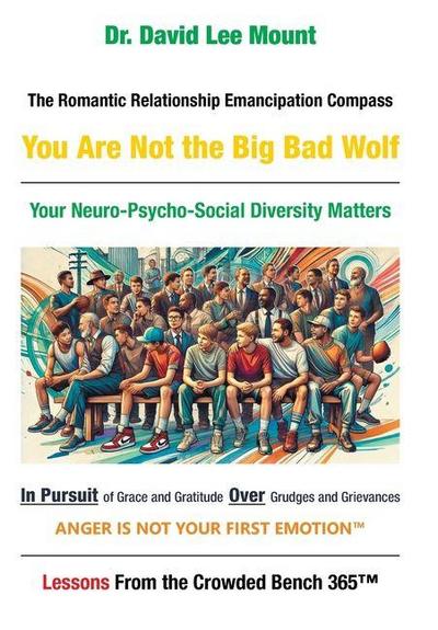 The Romantic Relationship Emancipation Compass You Are Not the Big Bad Wolf