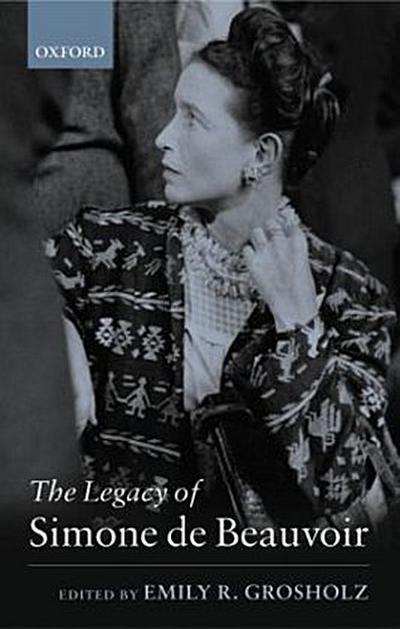 The Legacy of Simone de Beauvoir