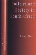 Politics and Society in South Africa