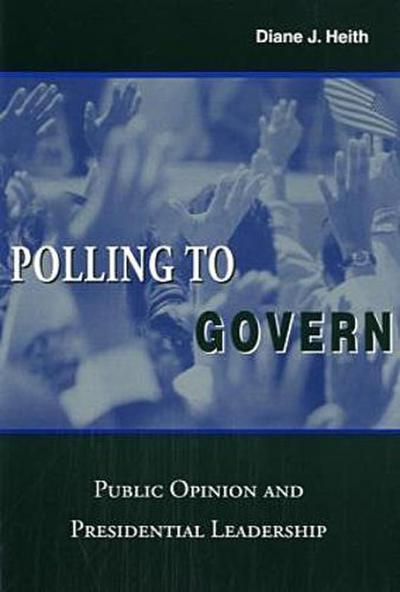 Polling to Govern