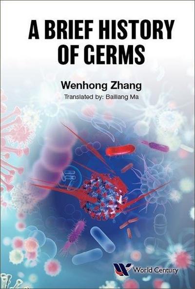 A Brief History of Germs
