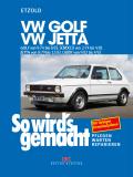 VW Golf 9/74-8/83, VW Scirocco 2/74-4/81, VW Jetta 8/79-12/83, VW Caddy 9/82-4/92 von Rüdiger Etzold | Ebook