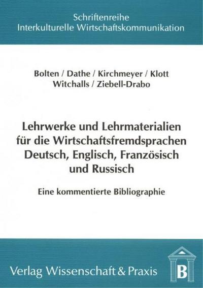 Lehrwerke und Lehrmaterialien für die Wirtschaftsfremdsprachen Deutsch, Englisch, Französisch und Russisch.