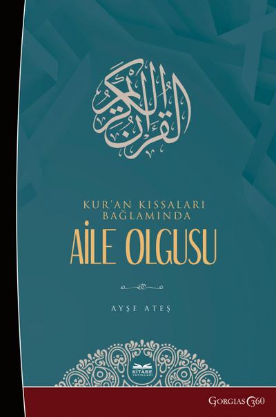 Family Phenomenon in the Context of Quran Stories