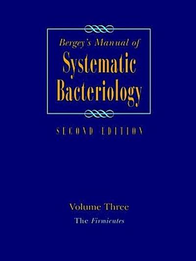 Bergey’s Manual of Systematic Bacteriology, 2 Teile