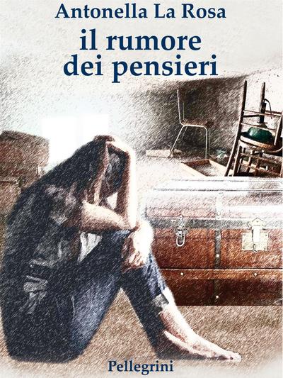 Il rumore dei pensieri