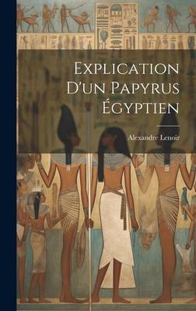 Explication D’un Papyrus Égyptien
