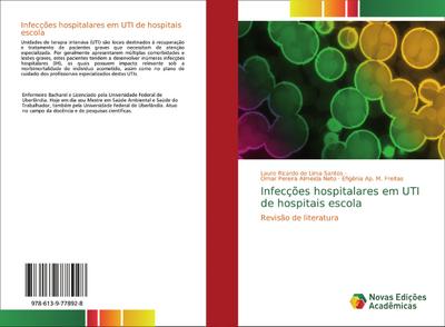 Infecções hospitalares em UTI de hospitais escola