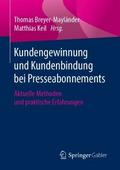 Kundengewinnung und Kundenbindung bei Presseabonnements