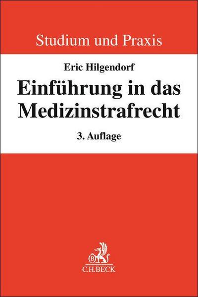 Einführung in das Medizinstrafrecht