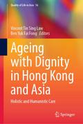 Ageing with Dignity in Hong Kong and Asia